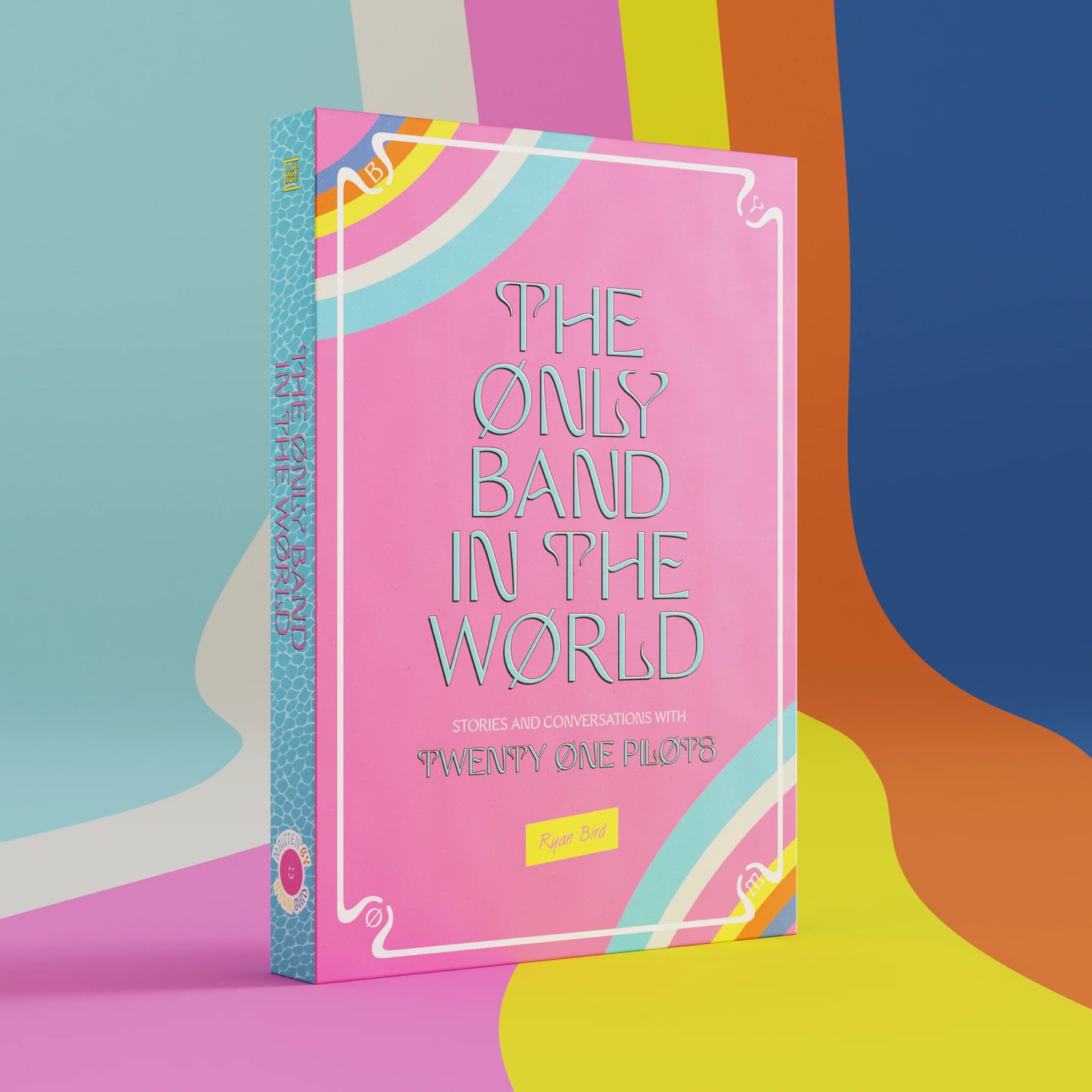 The Only Band In The World: Alternative Cover 4 (Pre-Order)